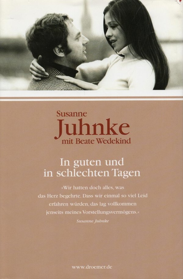 In guten und in schlechten Tagen / Susanne Juhnke mit Beate Wedekind