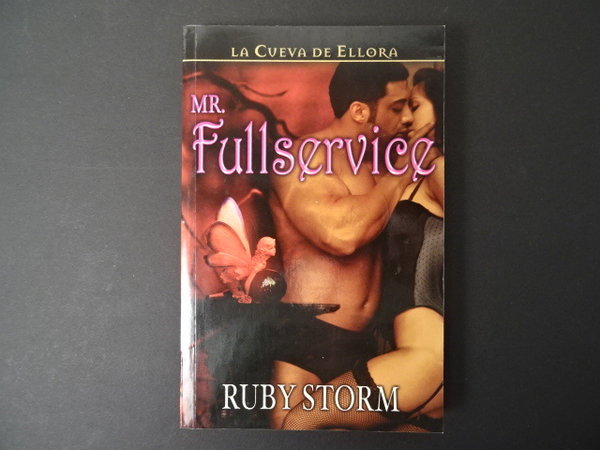 Mr. Fullservice / Ruby Storm