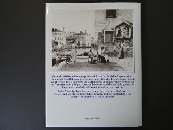 Venedig in historischen Photographien / Dorothea Ritter, John Julius Norwich