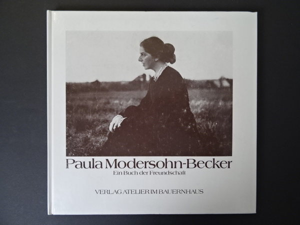 Paula Modersohn-Becker / Rolf Hetsch, Wolf D. Stock