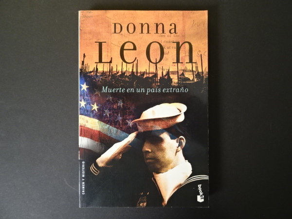 Muerte en un país extraño / Donna Leon