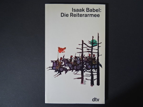 Die Reiterarmee / Isaak Babel