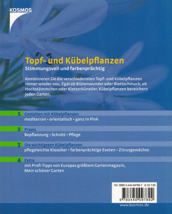 Topf- und Kübelpflanzen / Bettina Rehm