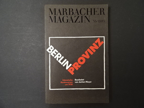 Marbacher Magazin 35/1985. Berlin Provinz / Jochen Meyer