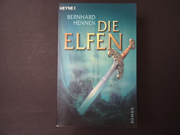 Die Elfen / Bernhard Hennen