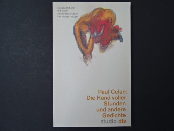 Die Hand voller Stunden / Paul Celan
