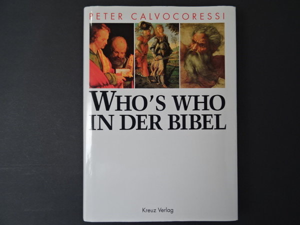 Who's who in der Bibel / Peter Calvocoressi