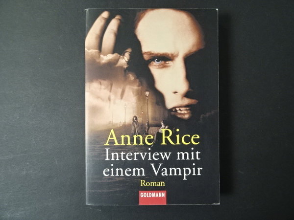 Interview mit einem Vampir / Anne Rice