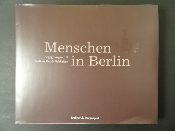 Menschen in Berlin / Carsten Erdmann, Martin Lengemann