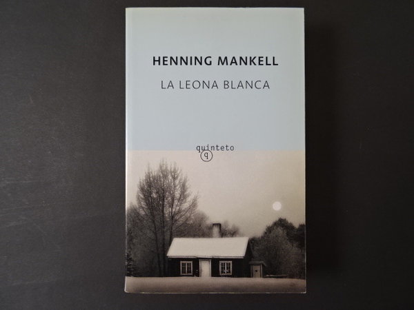 La Leona Blanca / Henning Mankell