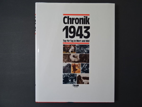 Chronik 1943, Tag für Tag in Wort und Bild / Ekkehard Kruse