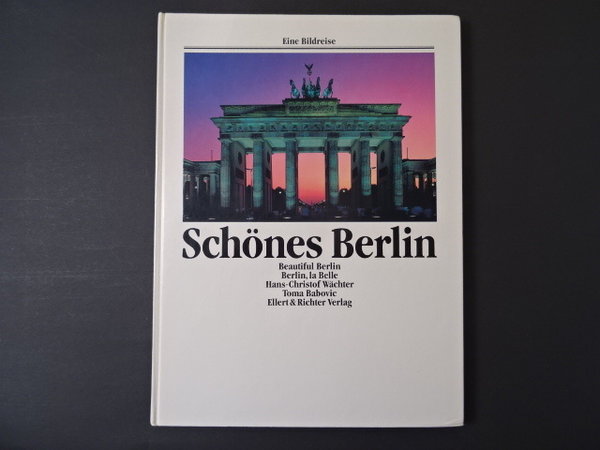 Schönes Berlin / Hans-Christian Wächter, Toma Babovic
