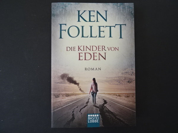 Die Kinder von Eden / Ken Follett