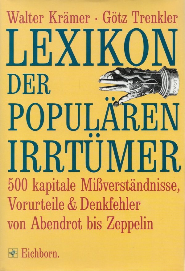 Lexikon der populären Irrtümer / W. Krämer, G. Trenkler