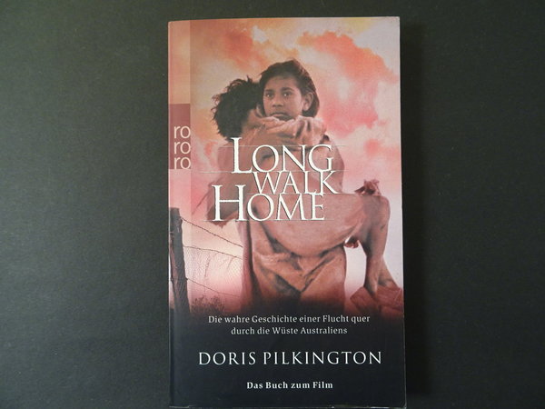Long Walk Home / Doris Pilkington