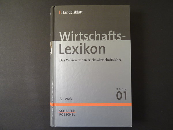 Wirtschafts-Lexikon / Handelsblatt (Hrsg.)