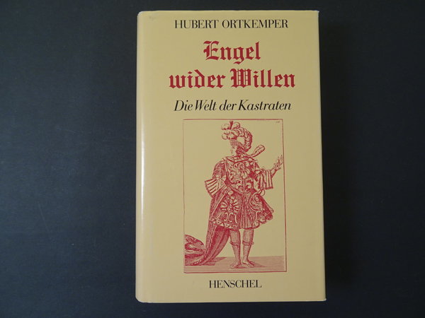 Engel wider Willen / Hubert Ortkemper
