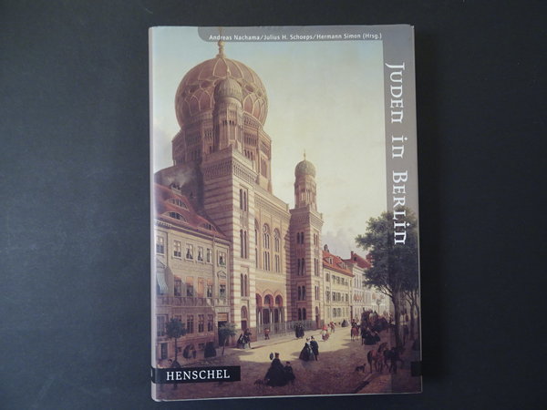 Juden in Berlin / A. Nachama, J. H. Schoeps, H. Simon