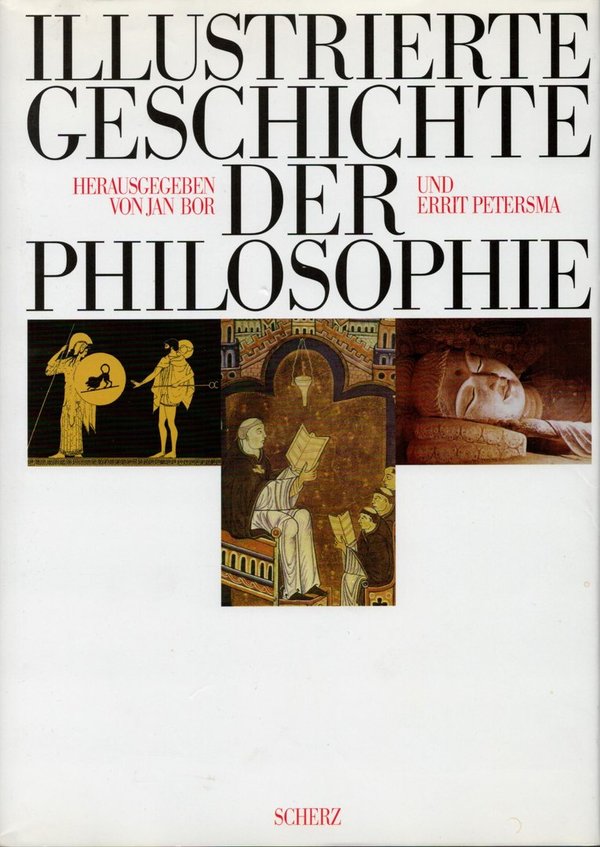 Illustrierte Geschichte der Philosophie / Jan Bor, Errit Petersma