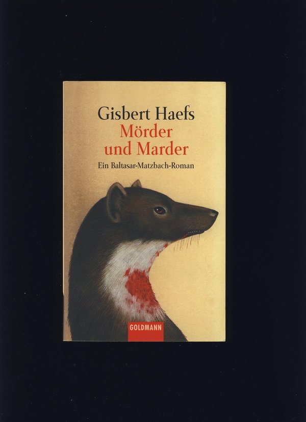 Mörder und Marder / Gisbert Haefs