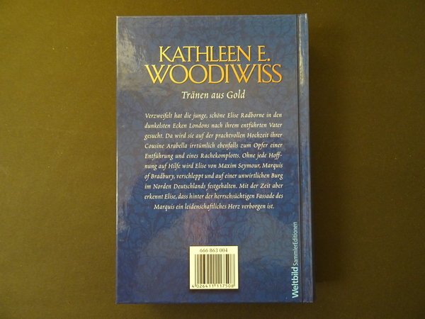 Tränen aus Gold / Kathleen E. Woodiwiss