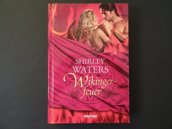 Wikingerfeuer / Shirley Waters