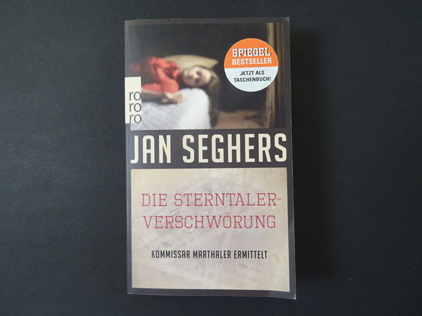Die Sterntaler-Verschwörung / Jan Seghers