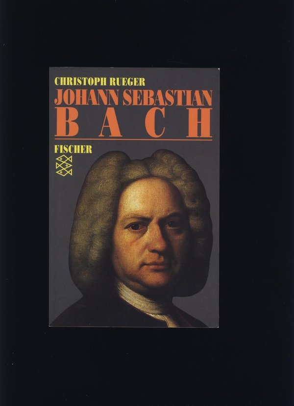 Johann Sebastian Bach / Christoph Rueger