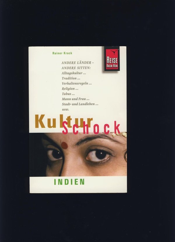 KulturSchock: Indien / Rainer Krack