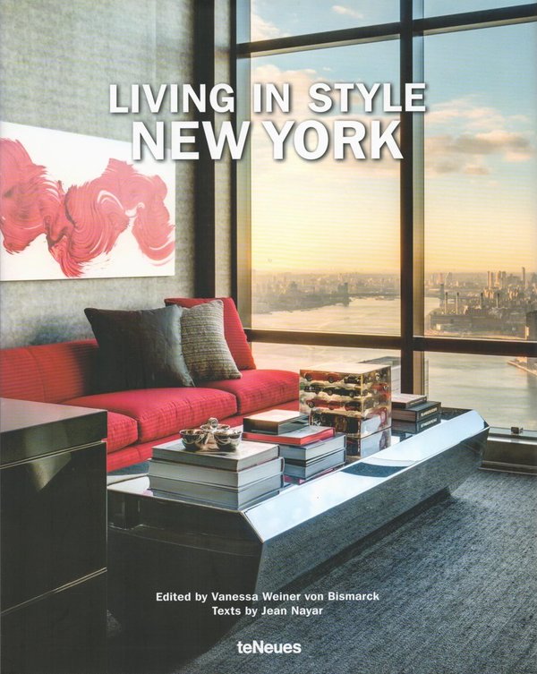 Living in Style New York / Autor Unbekannt