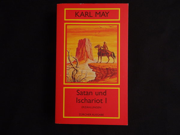 Satan und Ischariot I / Karl May