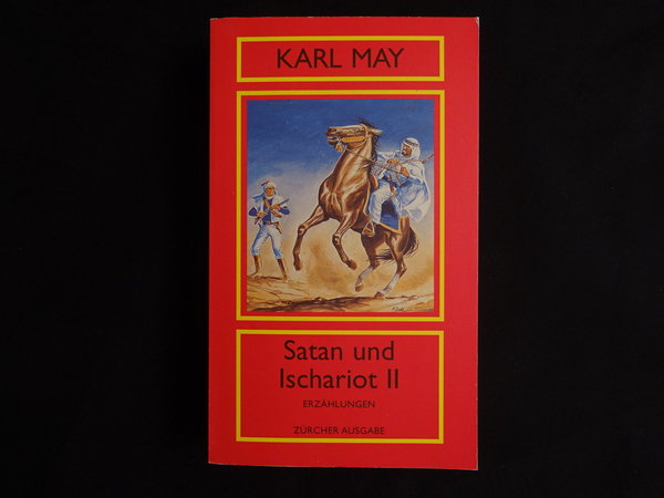 Satan und Ischariot II / Karl May