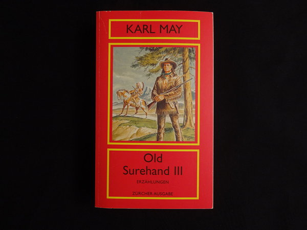 Old Surehand III / Karl May