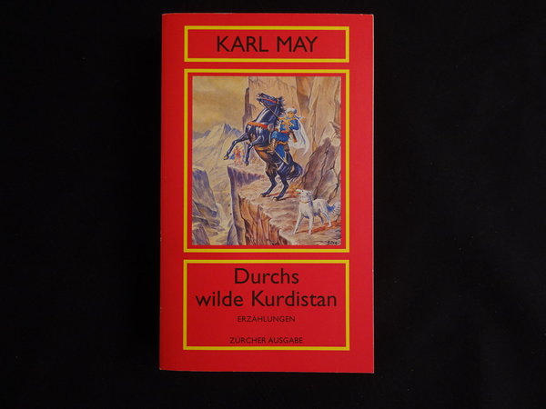 Durchs wilde Kurdistan / Karl May