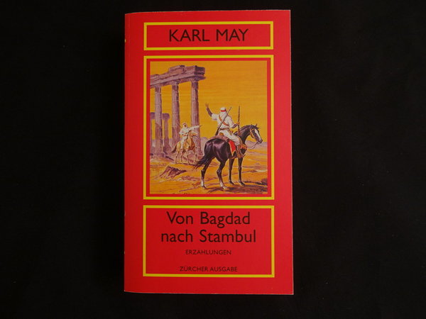 Von Bagdad nach Stambul / Karl May
