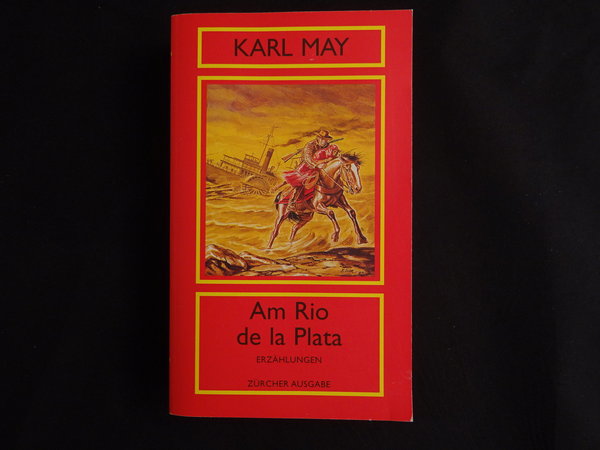 Am Rio de la Plata / Karl May