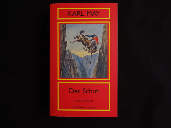 Der Schut / Karl May