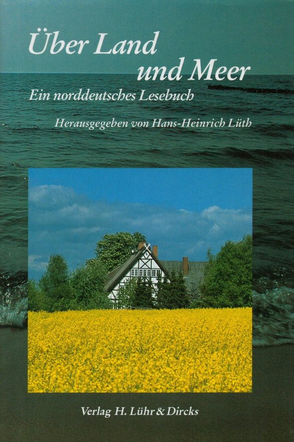 Über Land und Meer / Hans-Heinrich Lüth
