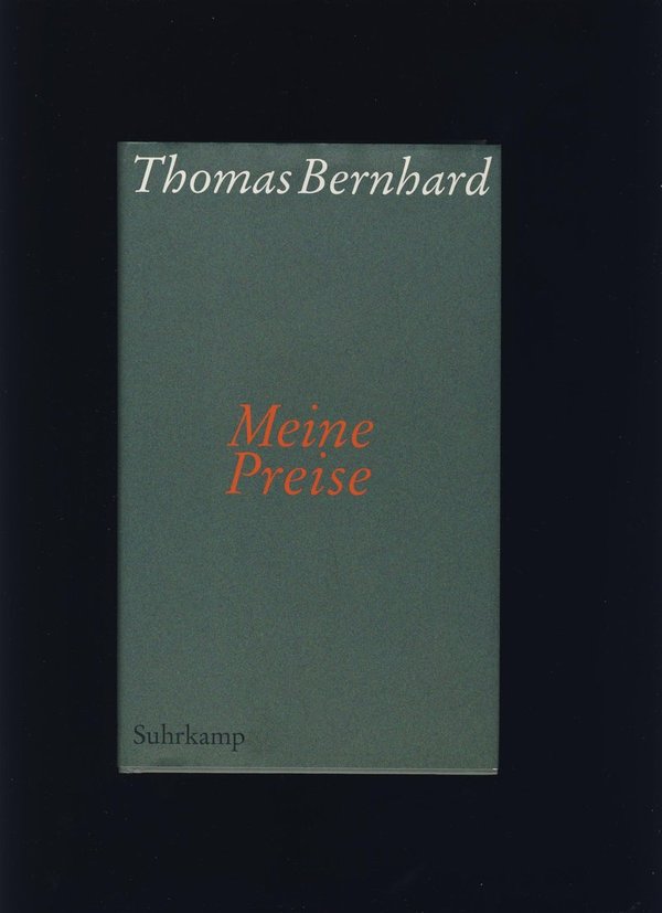 Meine Preise / Thomas Bernhard