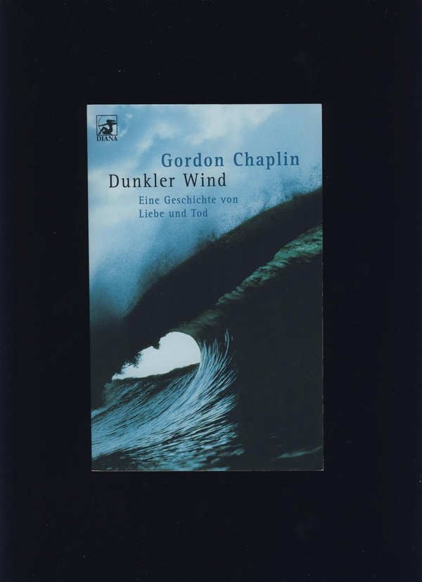 Dunkler Wind / Gordon Chaplin