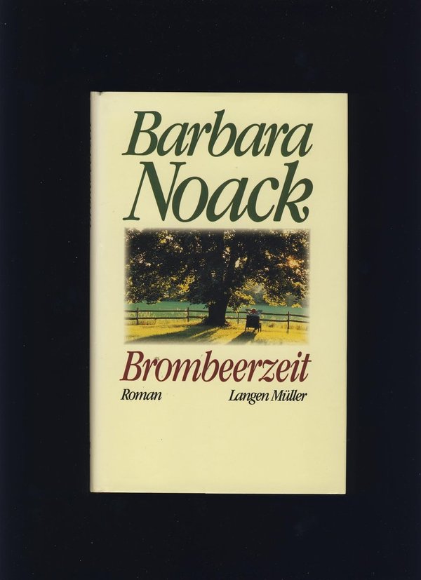 Brombeerzeit / Barbara Noack