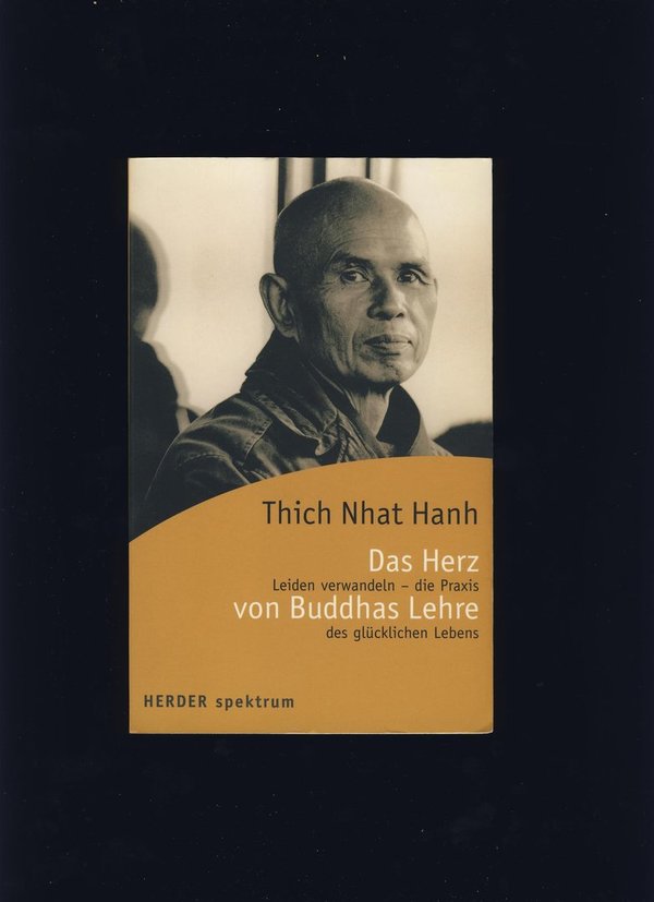 Das Herz von Buddhas Lehre / Thich Nhat Hanh