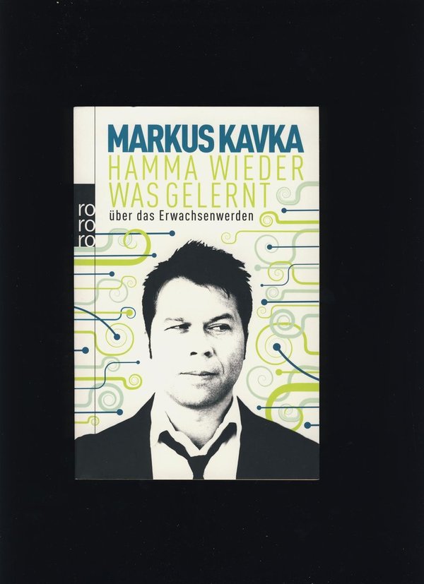Hamma wieder was gelernt / Markus Kavka