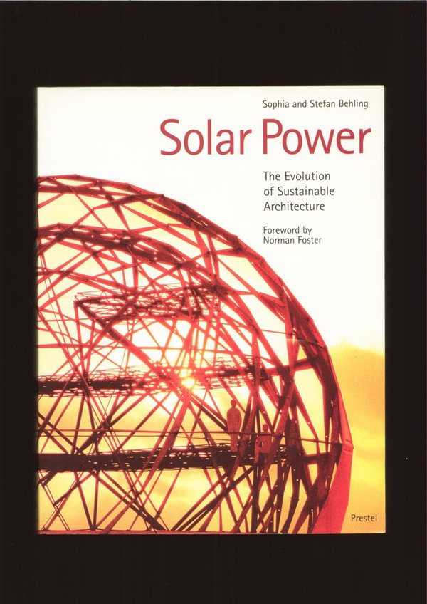 Solar Power / Sophia Behling, Stefan Behling