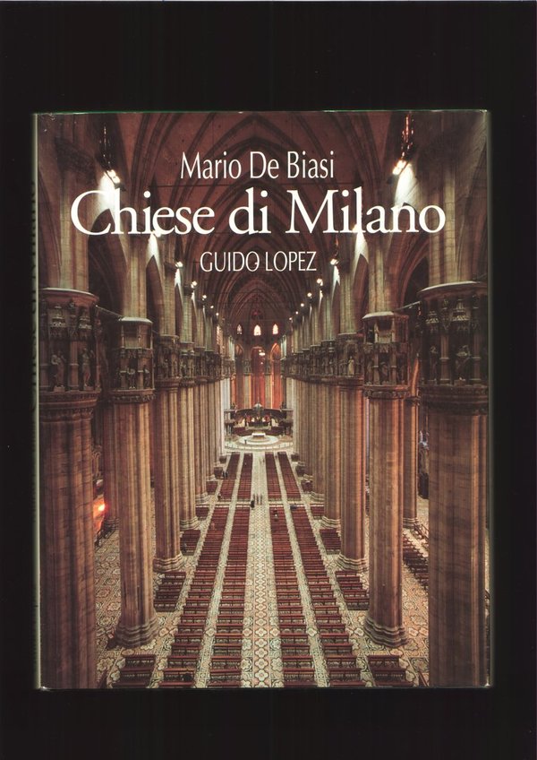 Mario de Biasi - Chiese di Milano / Guido Lopez