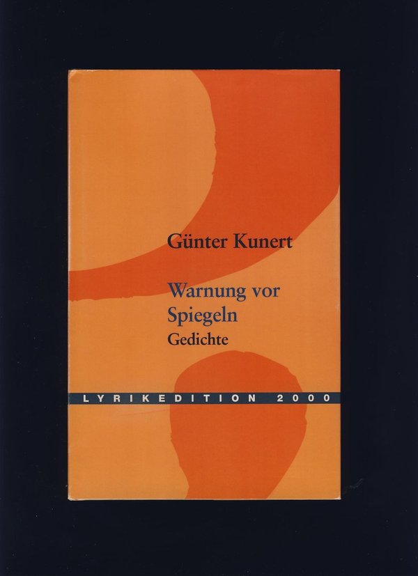 Warnung vor Spiegel / Günter Kunert