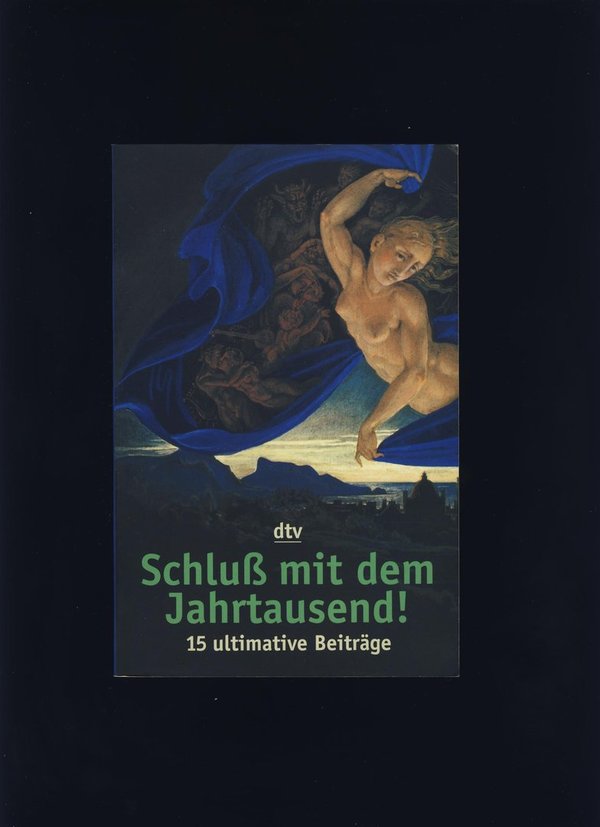 Schluß mit dem Jahrtausend! / Helmut Lotz (Hrsg.), Kai Recht (Hrsg.)