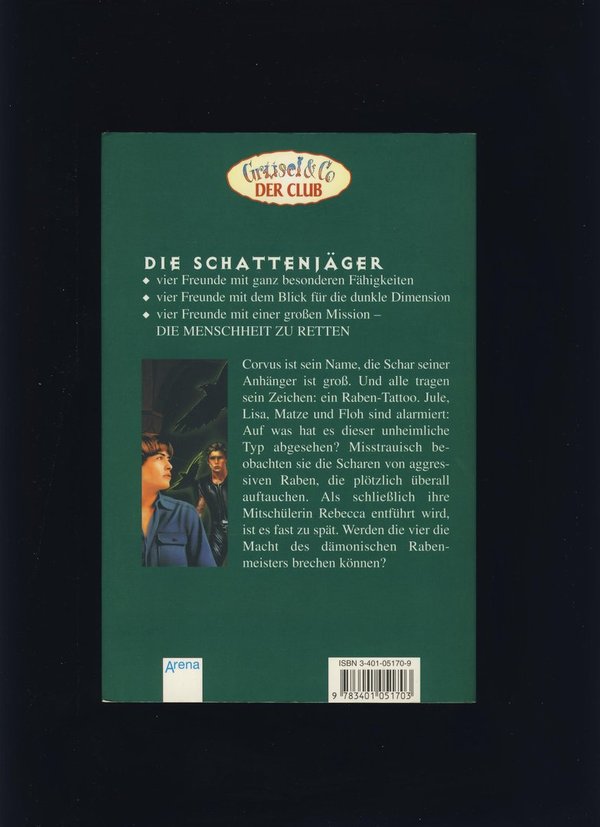 Die Schattenjäger und die Todesraben / Andreas D. Hesse