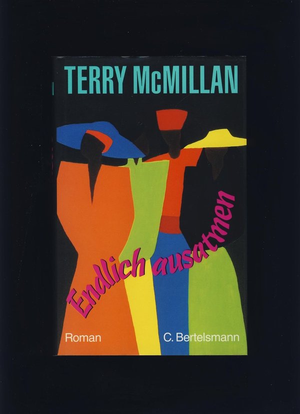 Endlich ausatmen / Terry McMillan