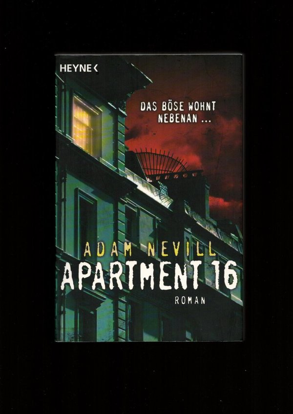 Apartment 16 / Adam Nevill